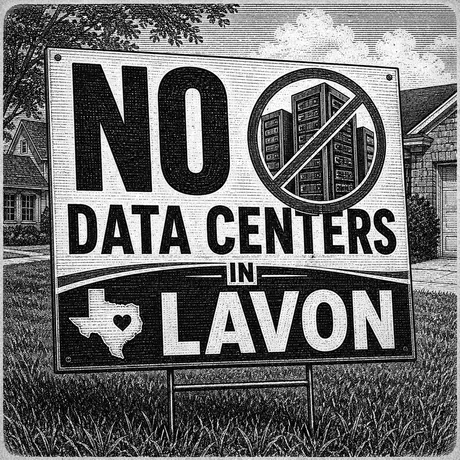 A weathered NO DATA CENTERS IN LAVON yard sign.